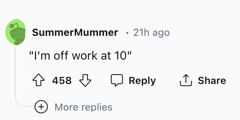 number - 21h ago SummerMummer "I'm off work at 10" 458 More replies